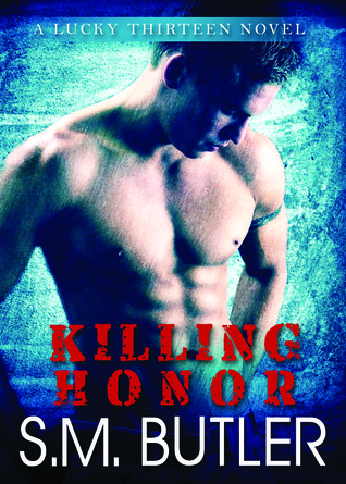 Killing Honor by S.M. Butler