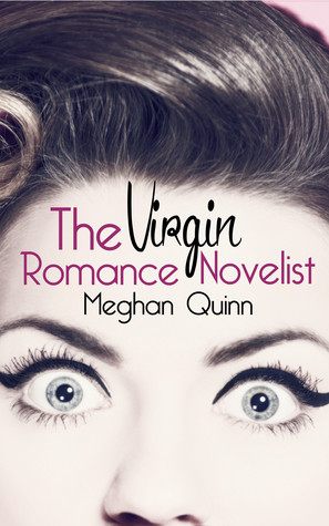 The Virgin Romance Novelist by Meghan Quinn